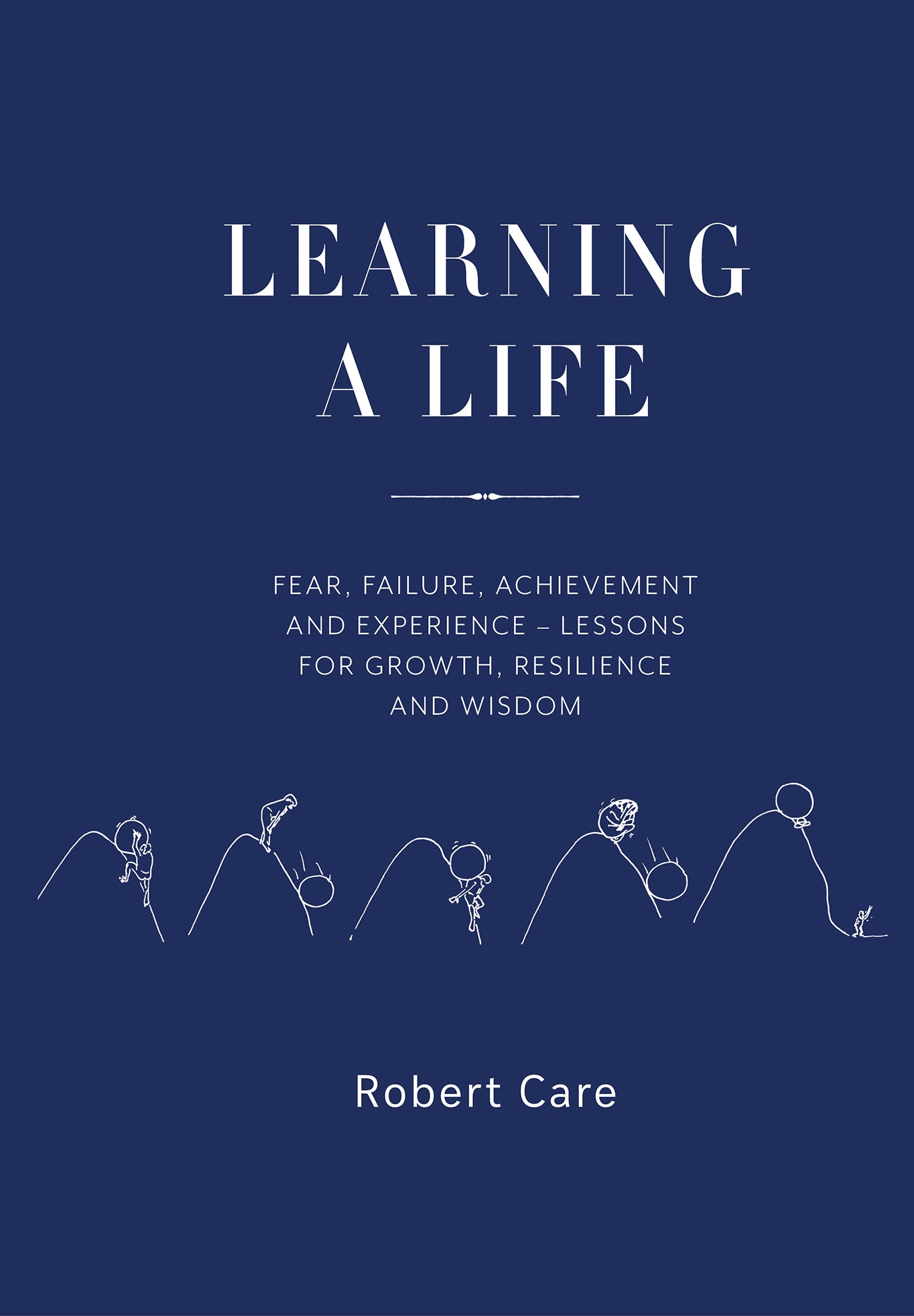 Learning a Life